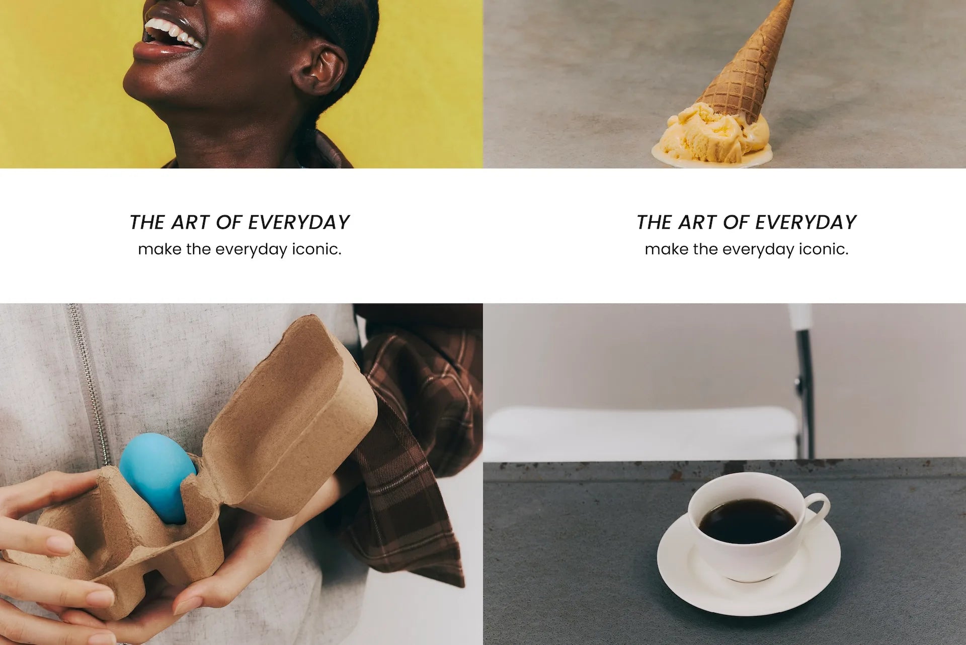 THE ART OF EVERYDAY